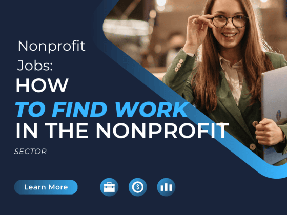 Image that says Nonprofit Jobs: How To Find Work In The Nonprofit Sector