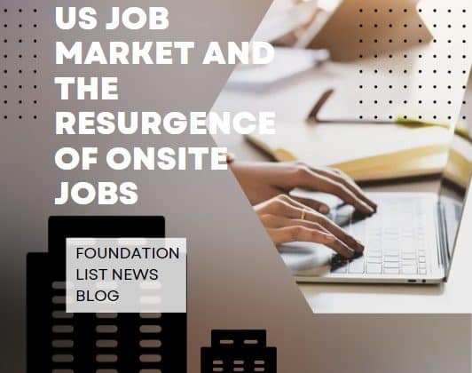 The Current US Job Market and The Resurgence of Onsite Jobs