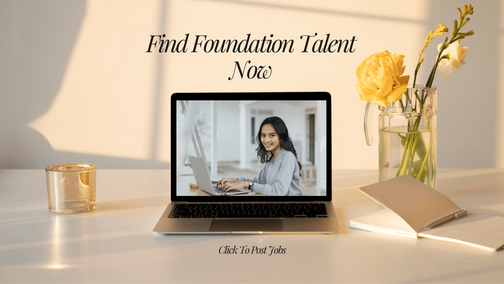 Image That Says Find Foundation Talent Now. Click to post jobs