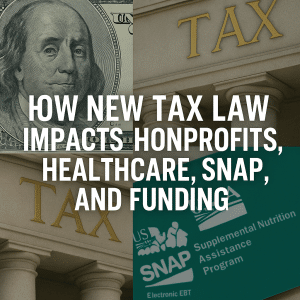 Image Says: How New Tax and Budget Policies Threaten Nonprofit Missions