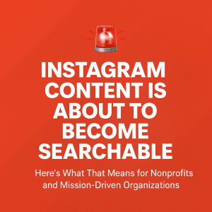 Image that says Instagram content is now searchable and shows a siren